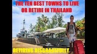 THE TEN BEST TOWNS "FOR YOU" TO LIVE OR RETIRE IN THAILAND