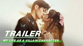 Trailer: Wang Runze x Ji Meihan | My Life as a Villain Character | 千金莫嚣张 | iQIYI