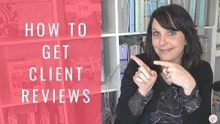 How To Get Client Reviews