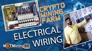 Crypto Mining Farm ELECTRICAL WIRING