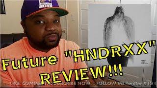 Future - HNDRXX (Review)