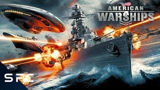 American Warships | Full Action Sci-Fi Movie