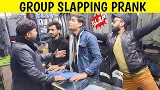 Group Slapping Prank On Strangers || Prank Gone Wrong  @sharikshah