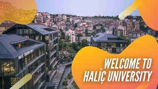 Welcome to Haliç University