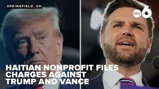 Criminal charges filed by Haitian nonprofit against Trump and JD Vance