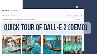 Dall-E 2 Demo & Examples (10-min tour)