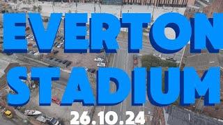 NEW Everton stadium at Bramley Moore dock 26th October  -Toffees’R’Us