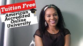 Tuition Free American Accredited Online University!!