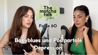 Folge 60 - Babyblues und Postpartale Depression