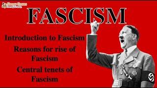 Political Science Optional for UPSC - Fascism -  (Political Ideologies)