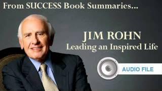 Jim Rohn Leading an Inspired Life