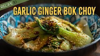 Garlic Ginger Bok Choy Stir-Fry in 10 Minutes!