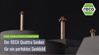 Der RECA Quattro Senker - vier ungleiche Schneiden für ein perfektes Senkbild