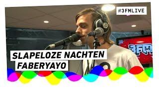 Faberyayo - Slapeloze Nachten (Opposites cover) | 3FM Live