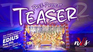 Edius Teaser Project Free Download 2024 | Free Edius Cinematic Teaser Song Project | Nvs 201