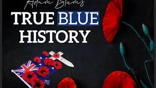 True Blue History - Australian Imperial Forces 1918 - The Western Front