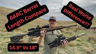 6mm arc barrel length compare- 14.5” vs 18”