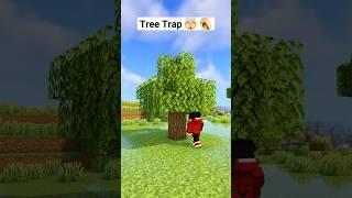 MINECRAFT TREE TRAP