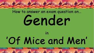 Analysis of Gender in 'Of Mice and Men'