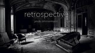 Retrospective | Jakob Zimmermann