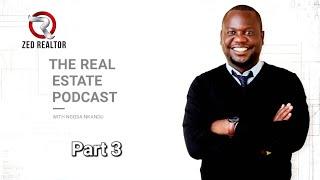 RE Podcast Ep 3 Interview Zed Realtor