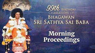 99th Birthday Celebrations of Bhagawan Sri Sathya Sai Baba | Nov 23, 2024 | Prasanthi Nilayam