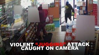 Violent 'jugging' attack caught on camera