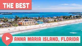 Best Things to Do on Anna Maria Island, Florida