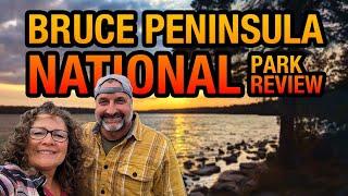 S06E21 Bruce Peninsula National Park Review