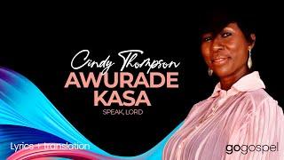 Cindy Thompson - Awurade Kasa | Lyrics Video + English Translation