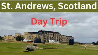 St Andrews, Scotland:  Day Trip Excursion from Leith/Edinburgh