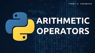 Python Arithmetic Operators