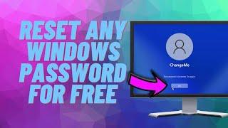 Reset Any Windows Password For FREE