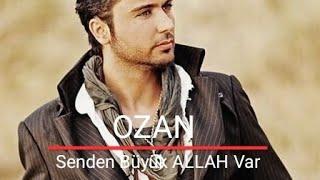 Ozan Koçer - Senden Büyük ALLAH Var (Audio Full HD)