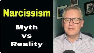 Narcissism: Reality vs Myth