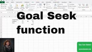 Goal Seek function - Determine what changes you must make in Excel