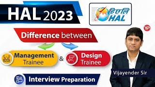 How HAL Management Trainee & Design Trainee Interviews are different | How to prepare for it? 2023