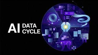 The AI Data Cycle