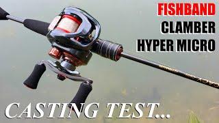 Fishband CLAMBER Hyper Micro CASTING test!!! Can it cast UNDER 1/16th ounce???