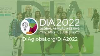 DIA Global Annual Meeting 2022