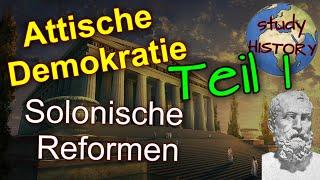 Solonische Reformen und Drakonische Strafen  I  Entwicklung der attischen Demokratie