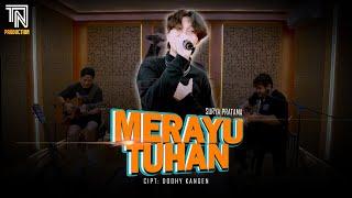 MERAYU TUHAN  (DODHY KANGEN) - SURYA PRATAMA PUTRA | LIVE STUDIO