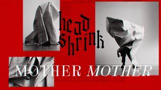 Mother Mother - Head Shrink (Official Visualizer)