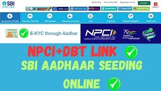 SBI NPCI Aadhaar Seeding Online 2024 | SBI NPCI & DBT Aadhaar Seeding onlin #sbi #npci #dbt #sbikyc