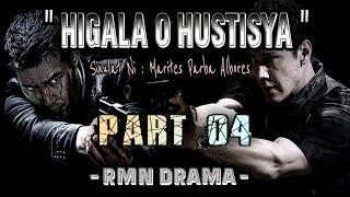 Higala O Hustisya | RMN Drama Part 04