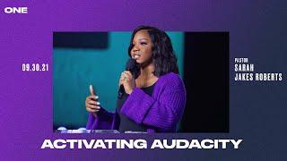 Activating Audacity - Sarah Jakes Roberts