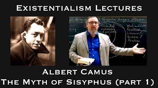 Albert Camus | The Myth of Sisyphus (part 1) | Existentialist Philosophy & Literature