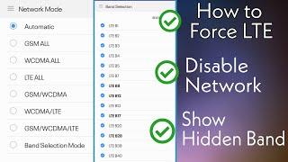 Enable Force LTE / Select Hidden Bands on Mobile phone