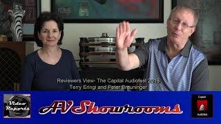 Reviewers View  The Capital Audiofest 2016, Terry Eringi and Peter Breuninger