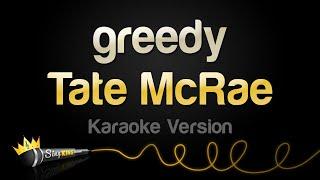 Tate McRae  - greedy (Karaoke Version)